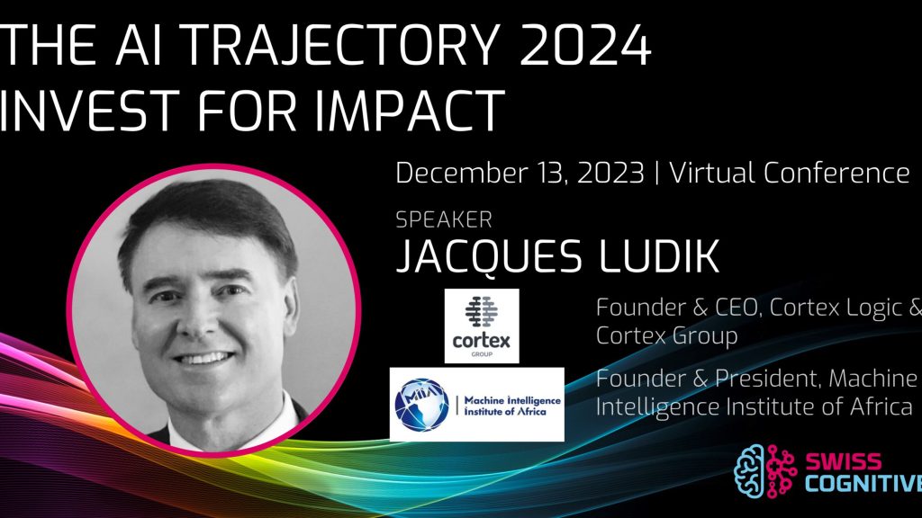 Jacques_Ludik__The_AI_Trajectory_SwissCognitive_World-Leading_AI_Network
